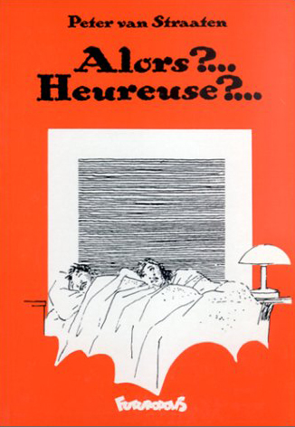 ALORS ?... HEUREUSE ?...