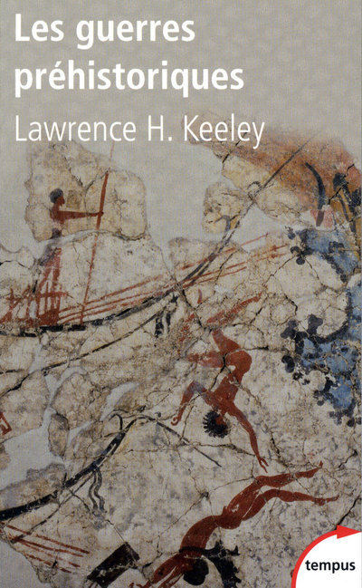 GUERRES PREHISTORIQUES