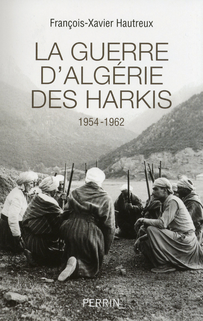 GUERRE D´ALGERIE DES HARKIS 1954-1962