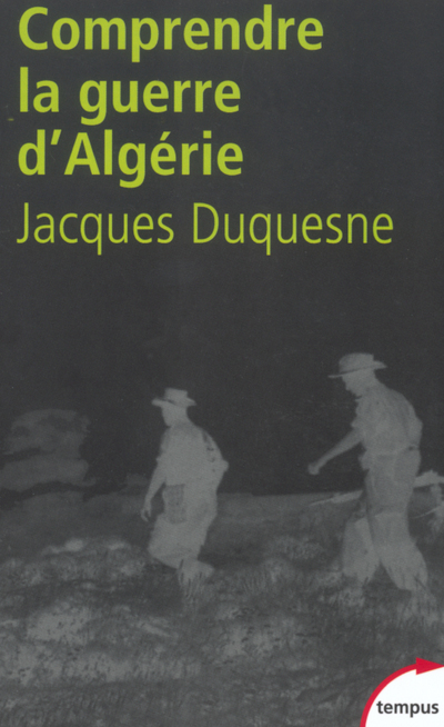 POUR COMPRENDRE LA GUERRE D´ALGERIE