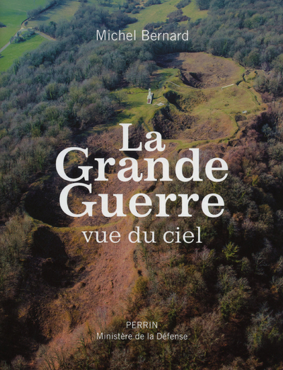 GRANDE GUERRE VUE DU CIEL