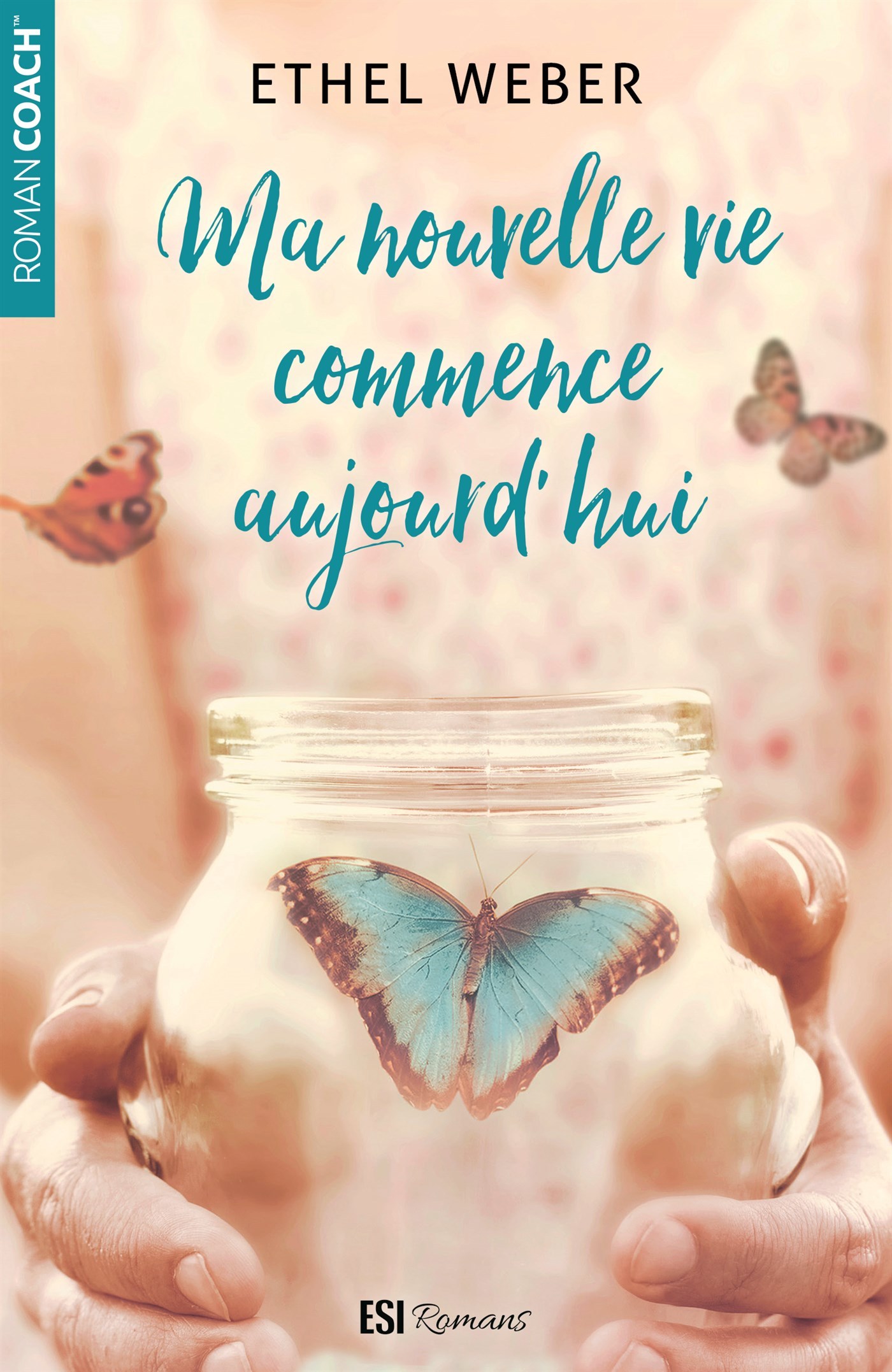 MA NOUVELLE VIE COMMENCE AUJOURD´HUI