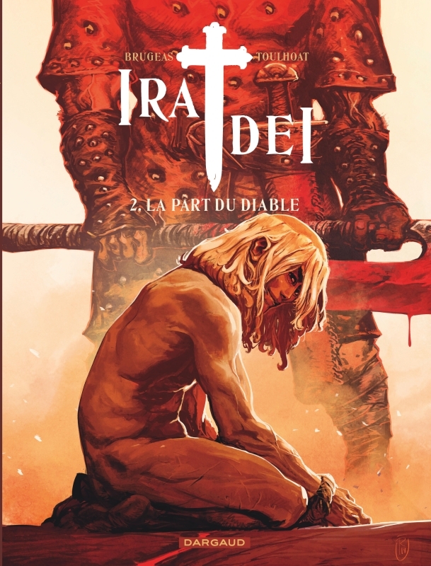 IRA DEI - TOME 2 - PART DU DIABLE (LA)
