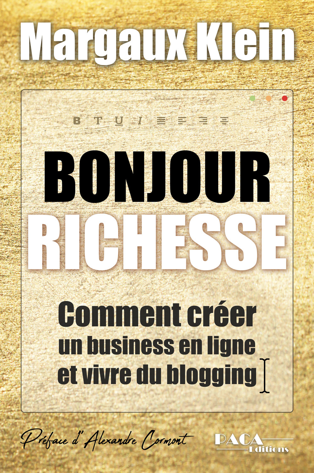 BONJOUR RICHESSE