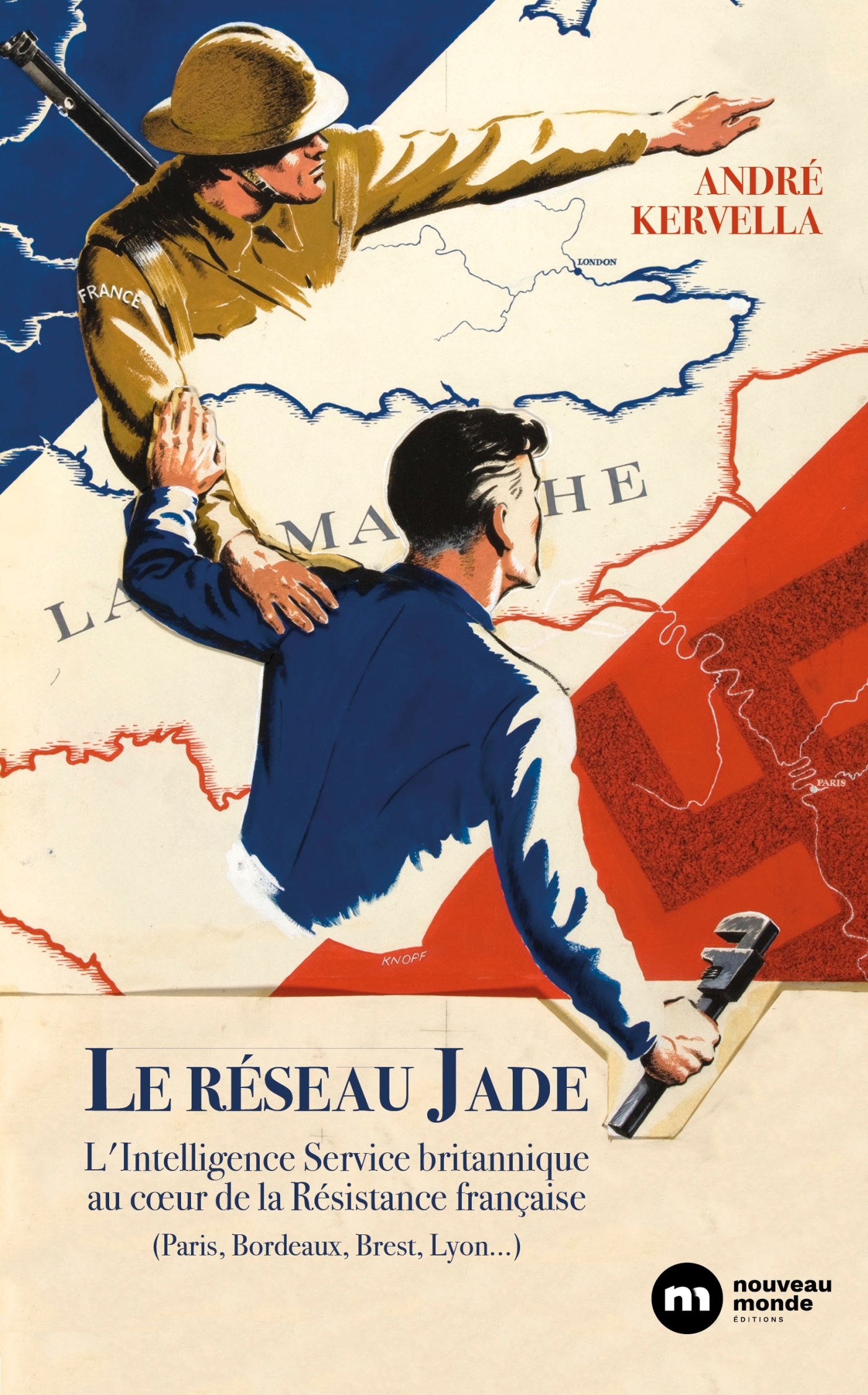 RESEAU JADE - L´INTELLIGENCE SERVICE BRITANNIQUE AU C UR DE LA RESISTANCE FRANCAISE