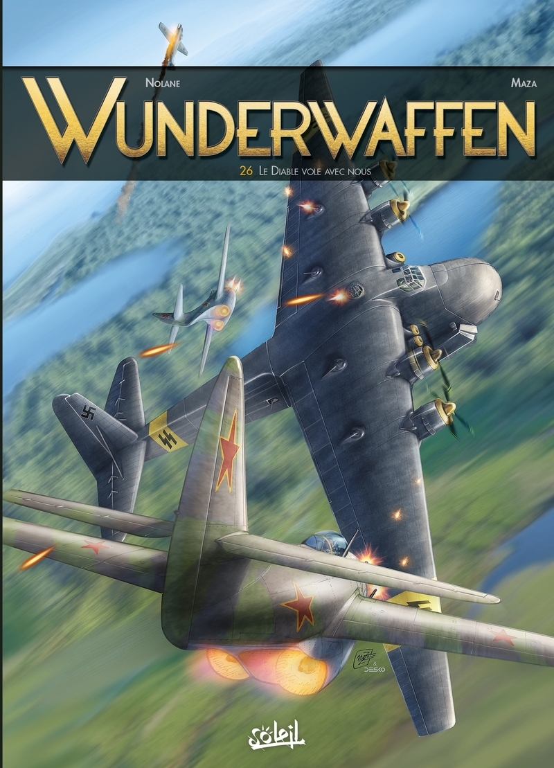 WUNDERWAFFEN T26 - LE DIABLE VOLE AVEC NOUS