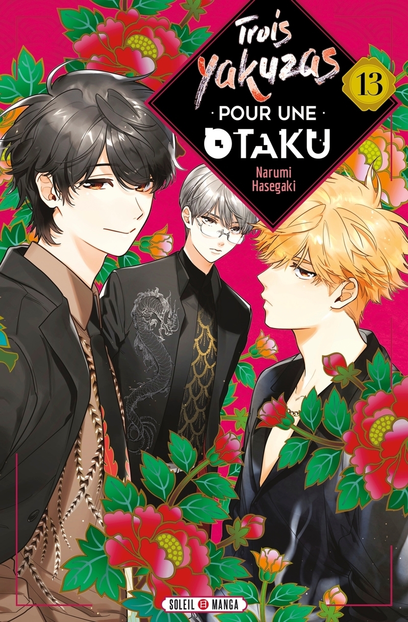 TROIS YAKUZAS POUR UNE OTAKU T13