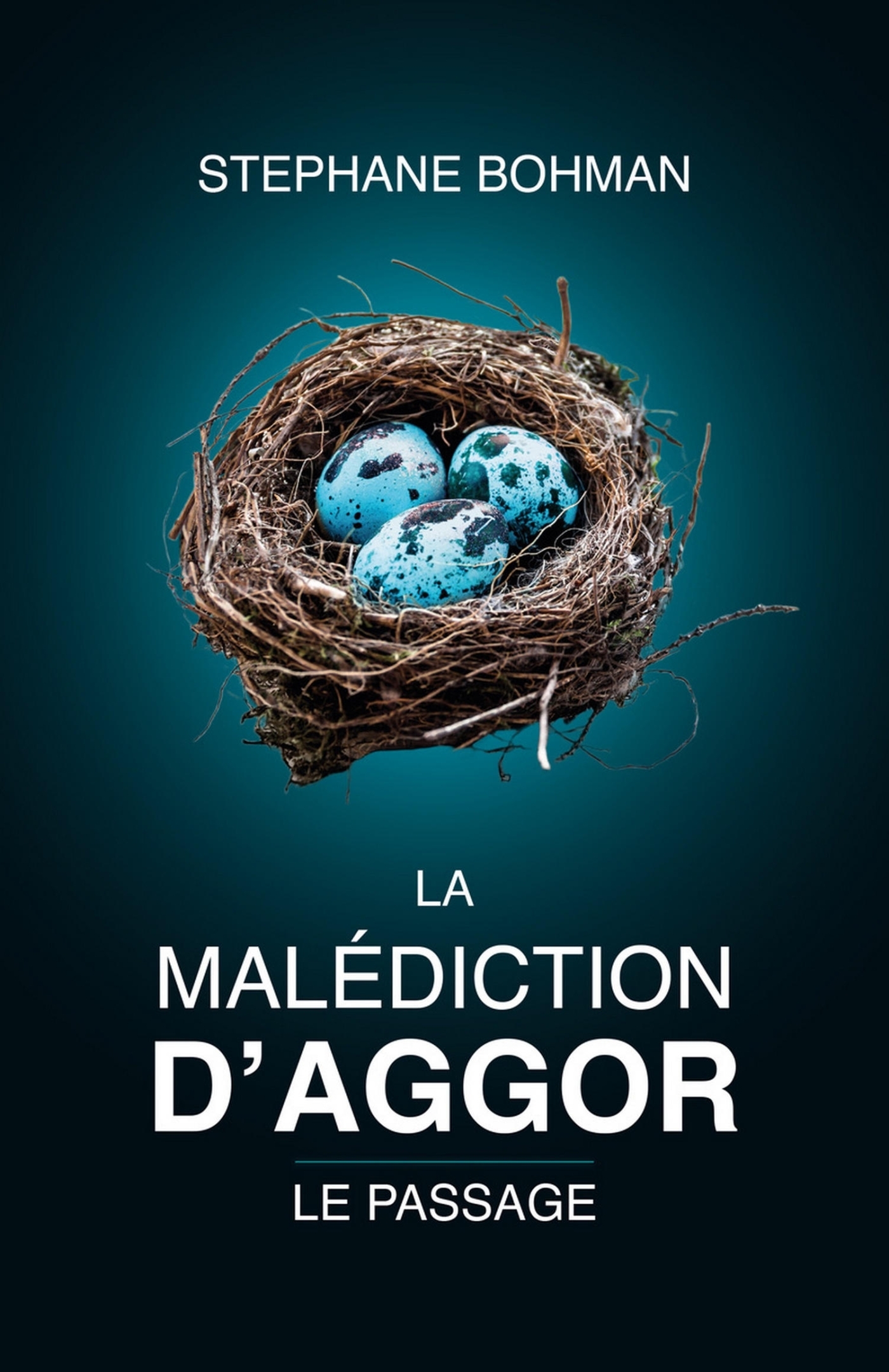 MALEDICTION D´AGGOR - TOME 1 - LE PASSAGE