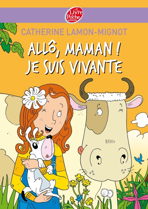 ALLO, MAMAN ! JE SUIS VIVANTE