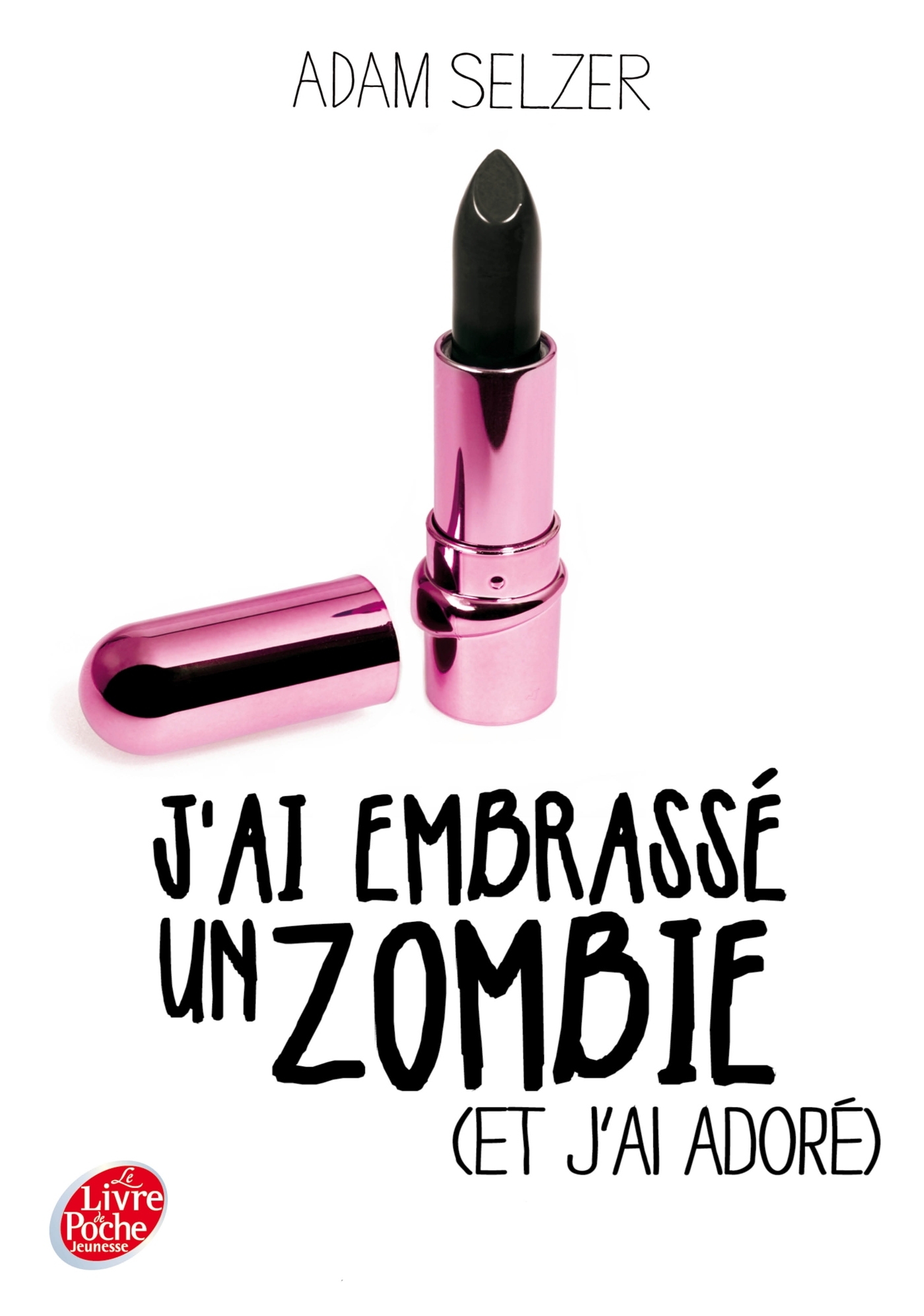 J´AI EMBRASSE UN ZOMBIE (ET J´AI ADORE)
