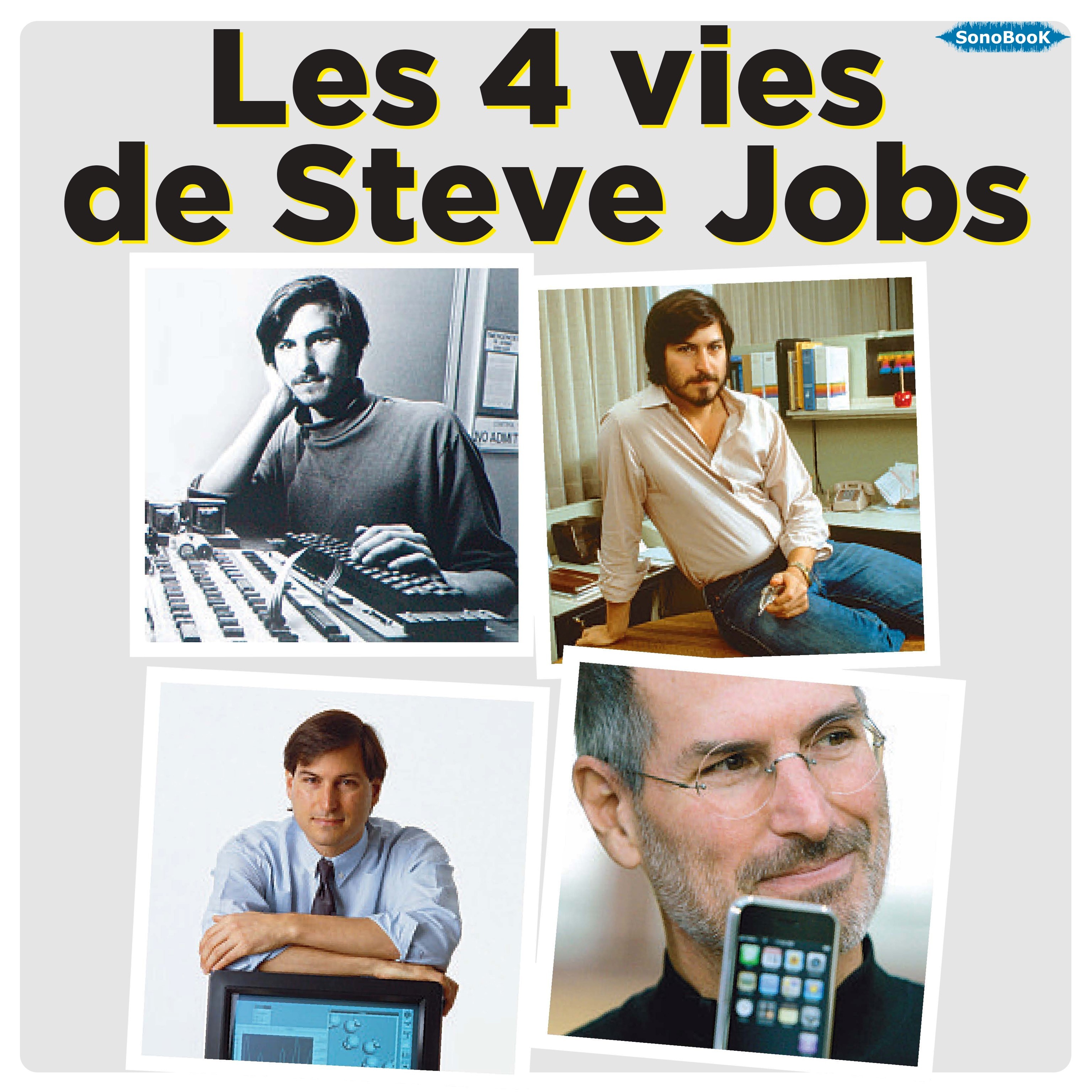 4 VIES DE STEVE JOBS (LES) LIVRE AUDIO MP3