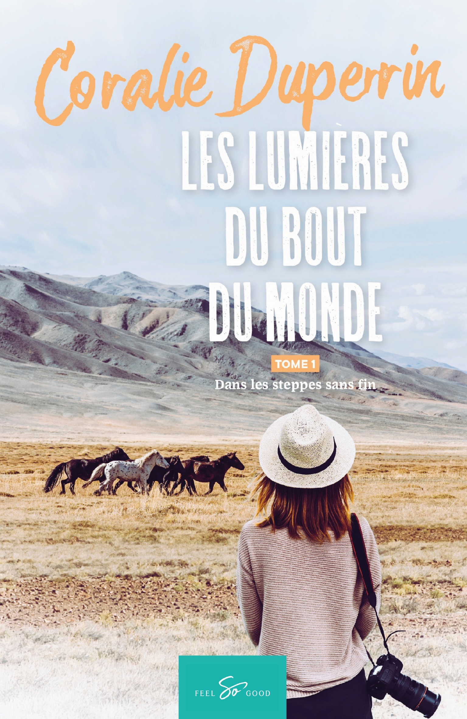 LUMIERES DU BOUT DU MONDE - TOME 1 - DANS LES STEPPES SANS FIN