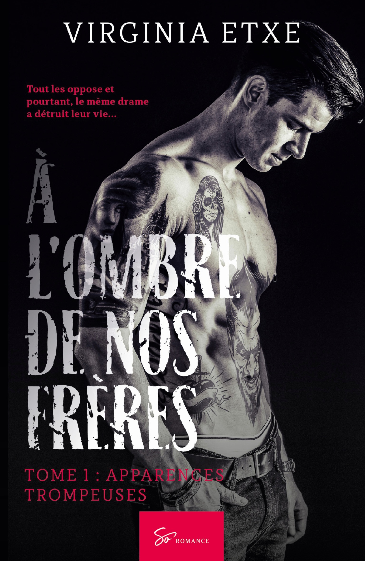 A L´OMBRE DE NOS FRERES - TOME 1 - APPARENCES TROMPEUSES