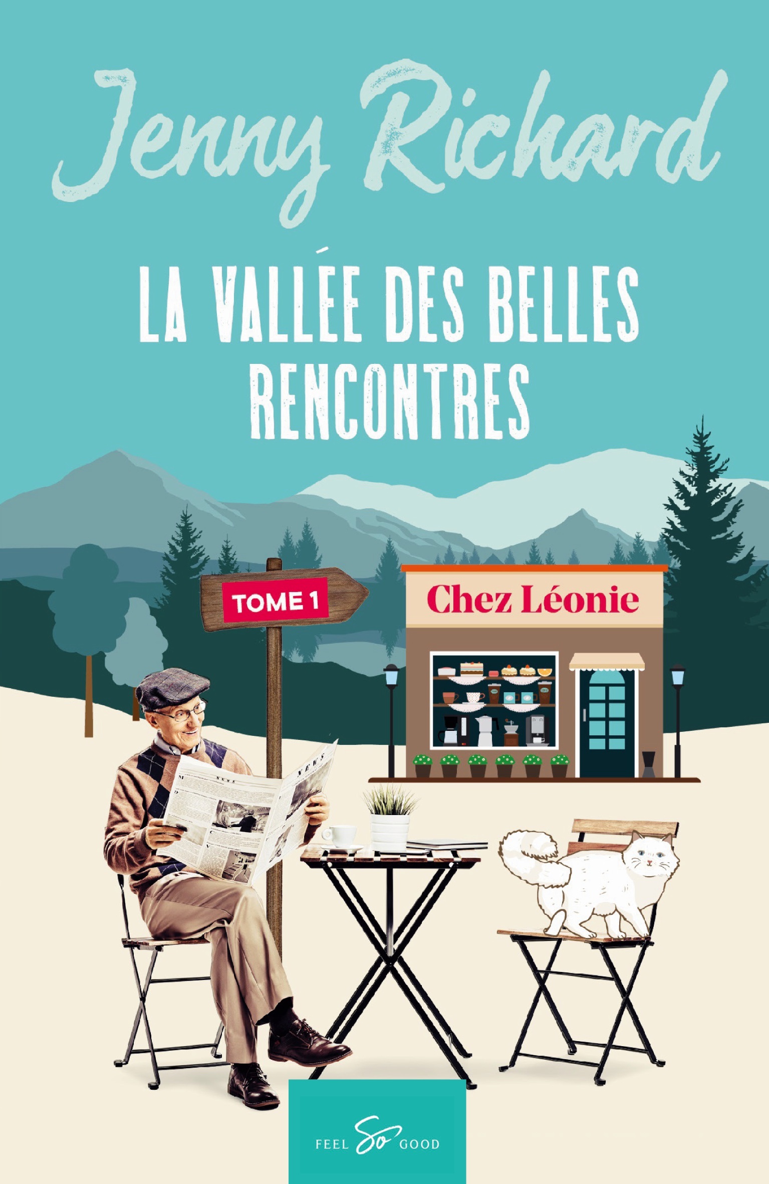 VALLEE DES BELLES RENCONTRES - TOME 1 - CHEZ LEONIE