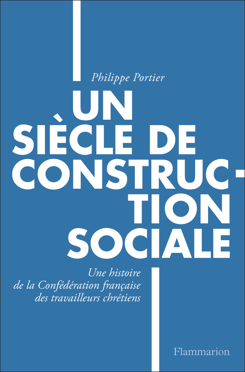 SIECLE DE CONSTRUCTION SOCIALE - UNE HISTOIRE DE LA CONFEDERATION FRANCA