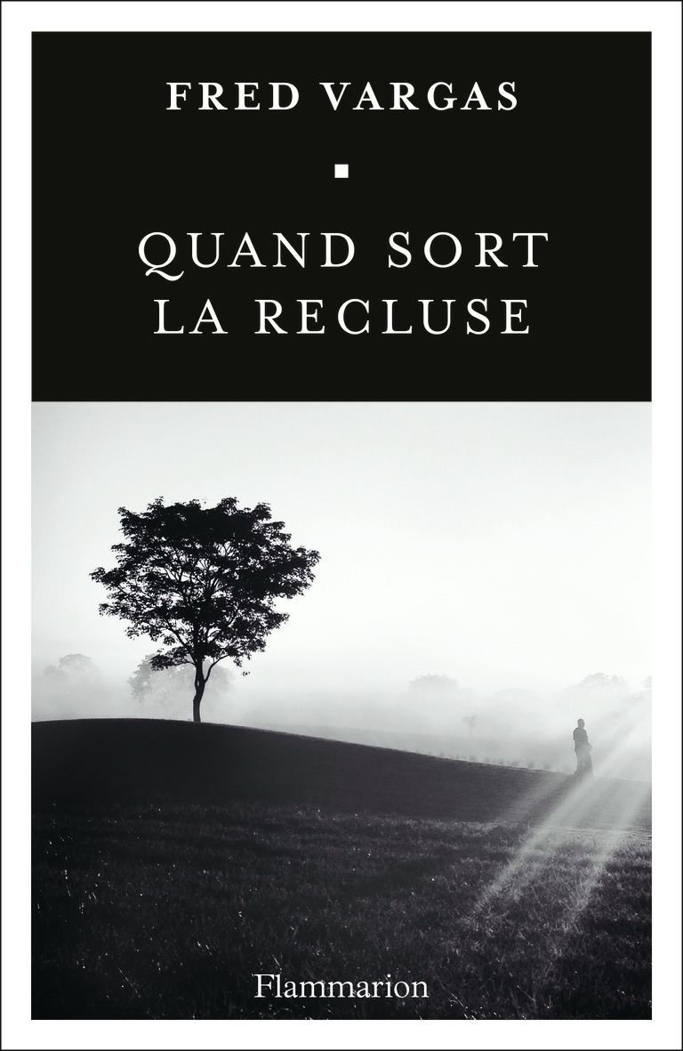 QUAND SORT LA RECLUSE