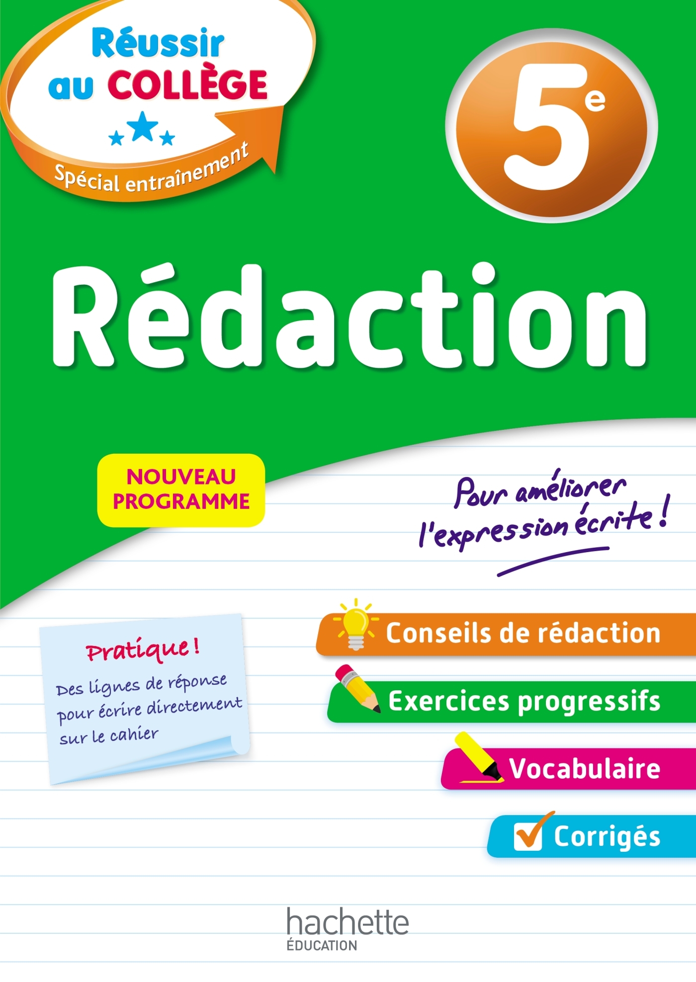 REUSSIR AU COLLEGE - REDACTION 5E
