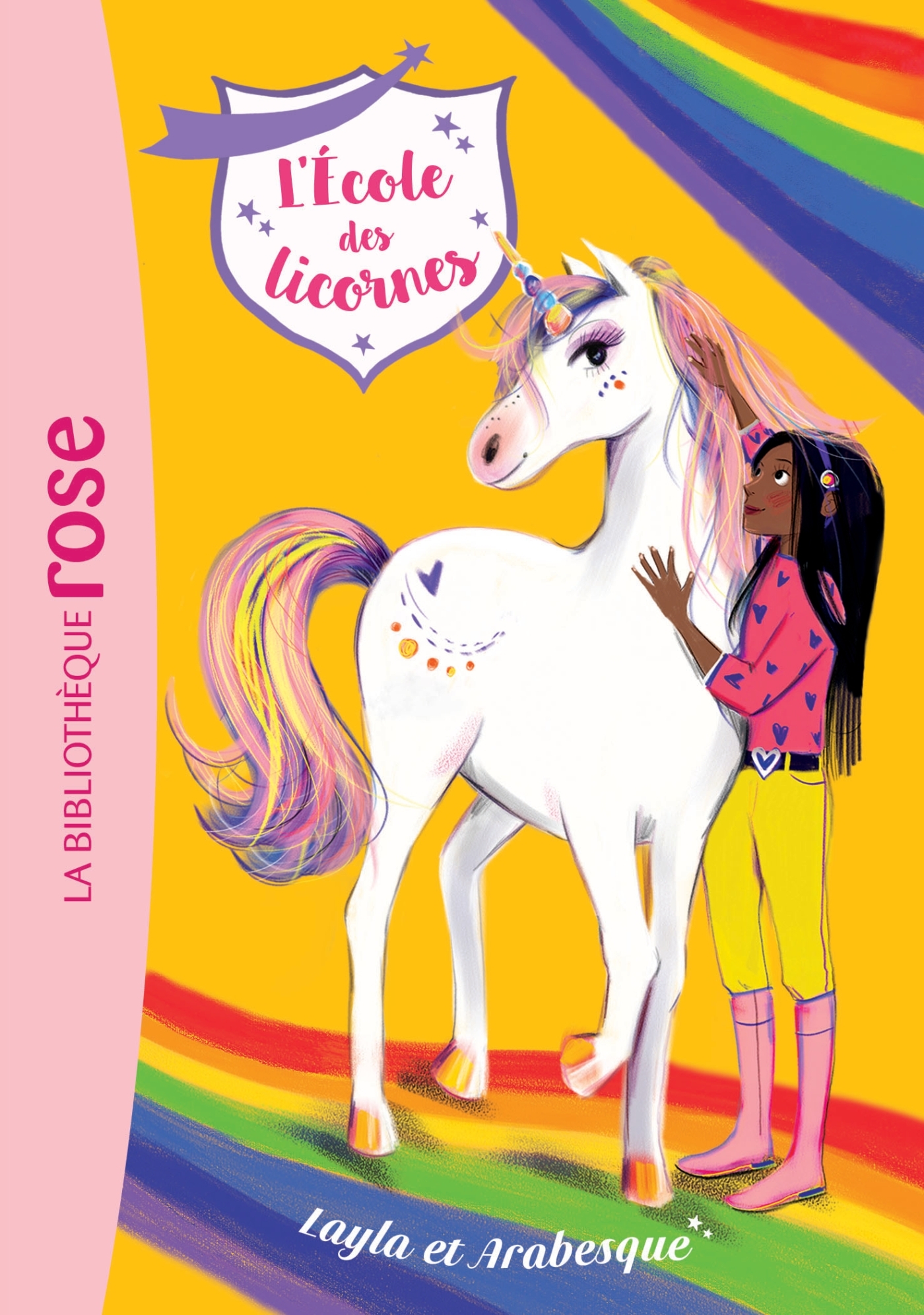 L´ECOLE DES LICORNES - T05 - L´ECOLE DES LICORNES 05 - LAYLA ET ARABESQUE