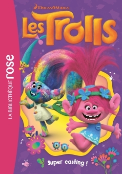 TROLLS 01 - SUPER CASTING !