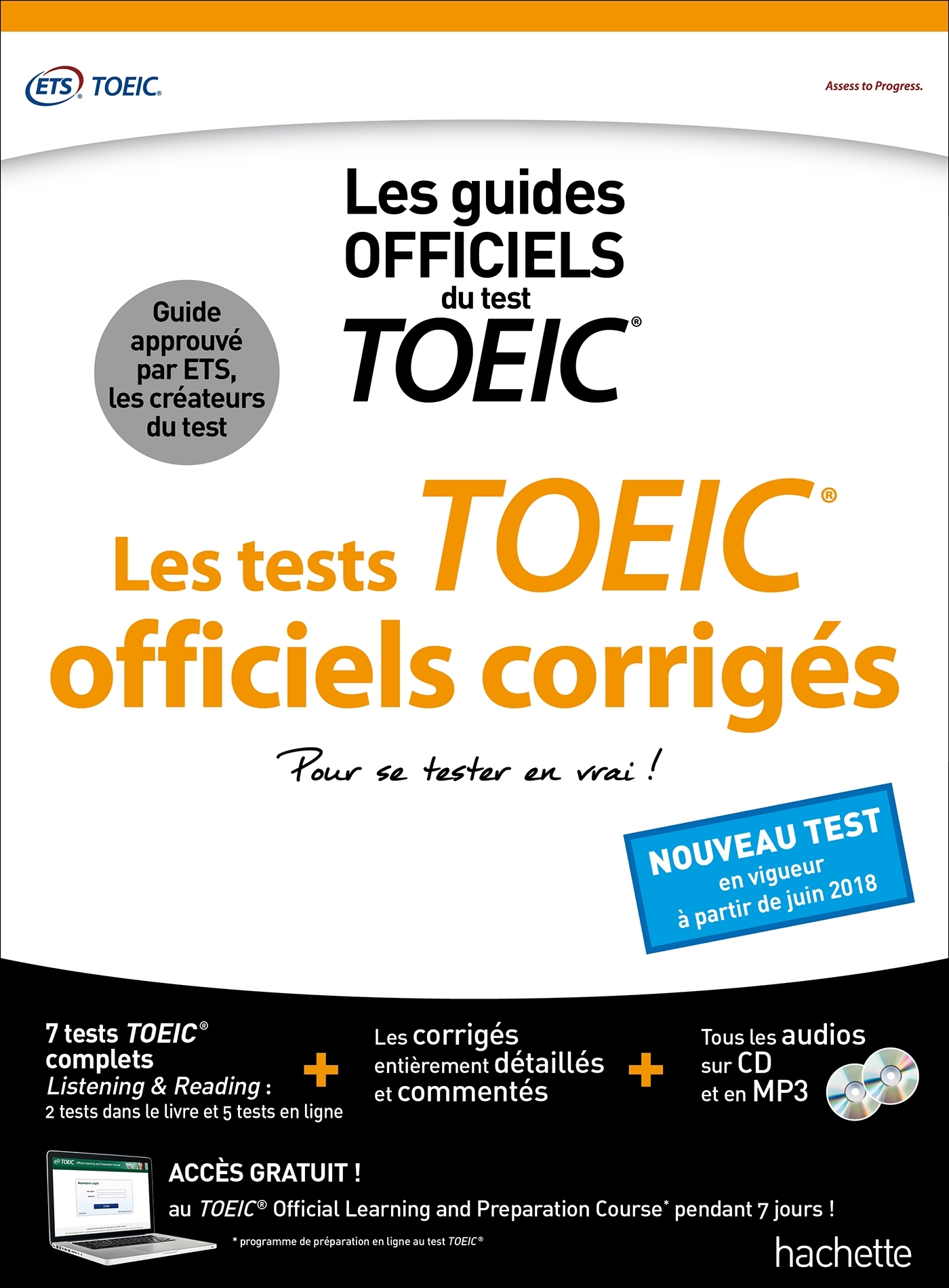 TOEIC : LES TESTS OFFICIELS CORRIGES (CONFORME AU NOUVEAU TEST TOEIC 2018)