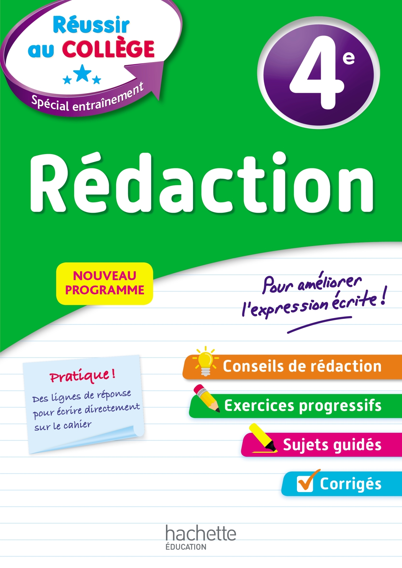 REUSSIR AU COLLEGE - REDACTION 4E