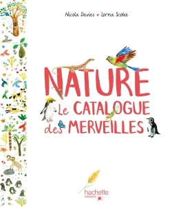 NATURE - LE CATALOGUE DES MERVEILLES