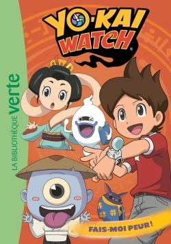 YO-KAI WATCH 12 - FAIS-MOI PEUR !