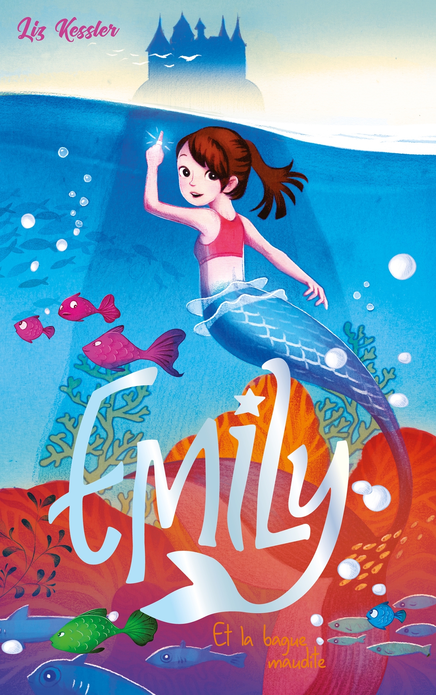 EMILY - TOME 3 - ET LA BAGUE MAUDITE
