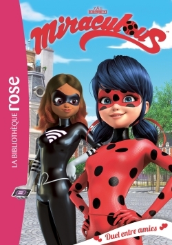 MIRACULOUS 06 - DUEL ENTRE AMIES