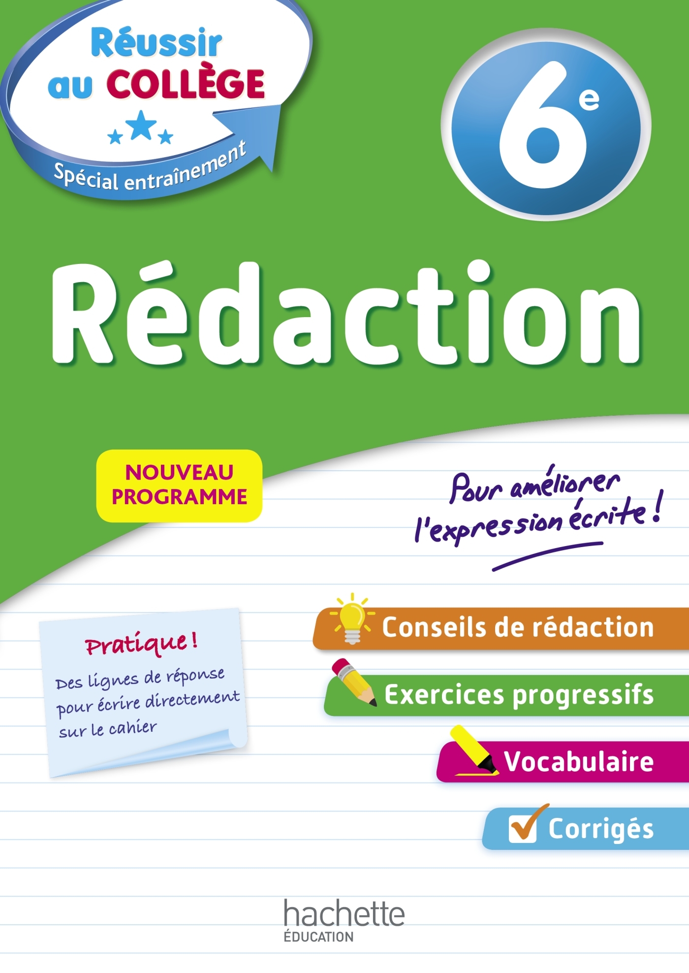 REUSSIR AU COLLEGE - REDACTION 6E