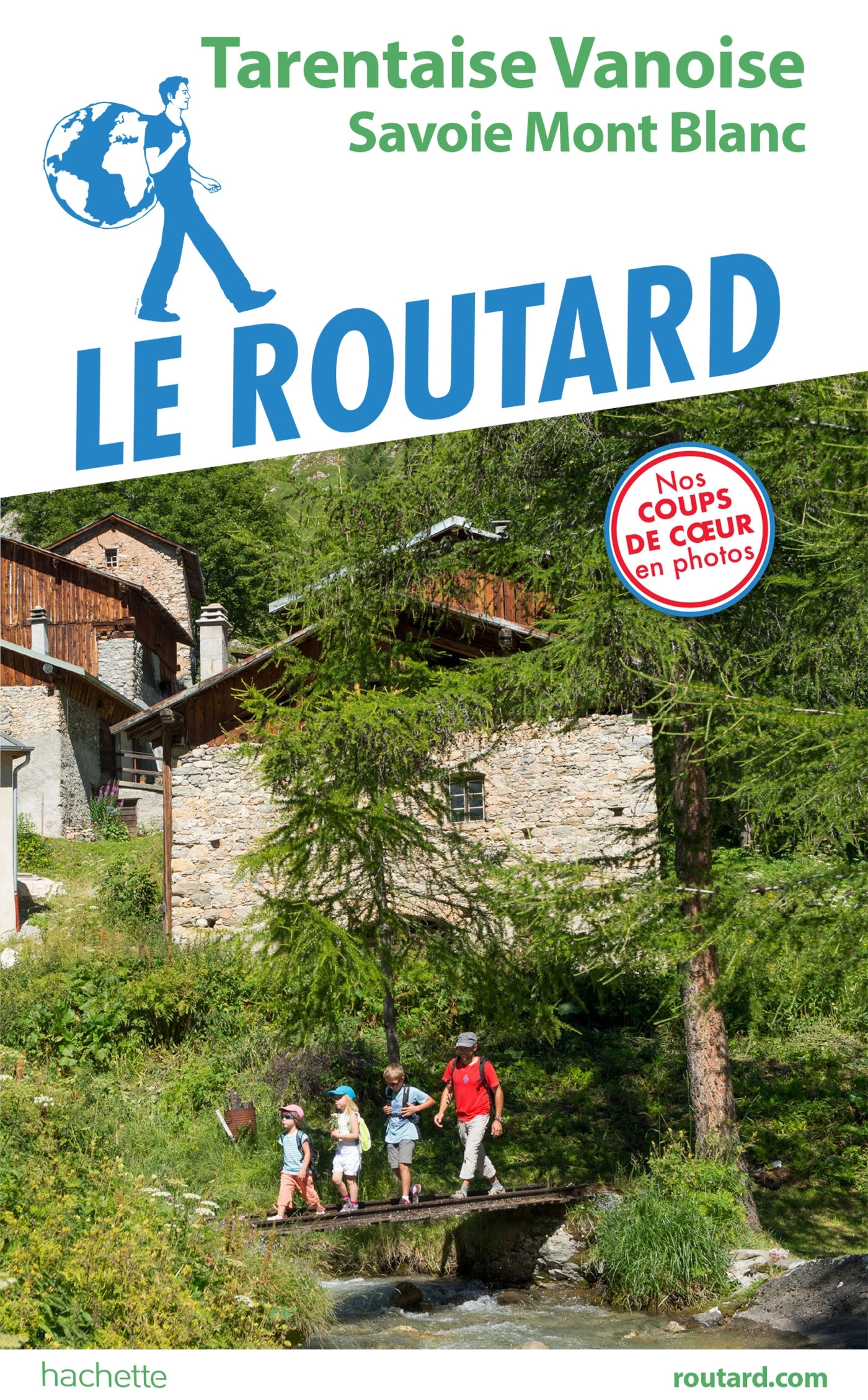 GUIDE DU ROUTARD TARENTAISE VANOISE