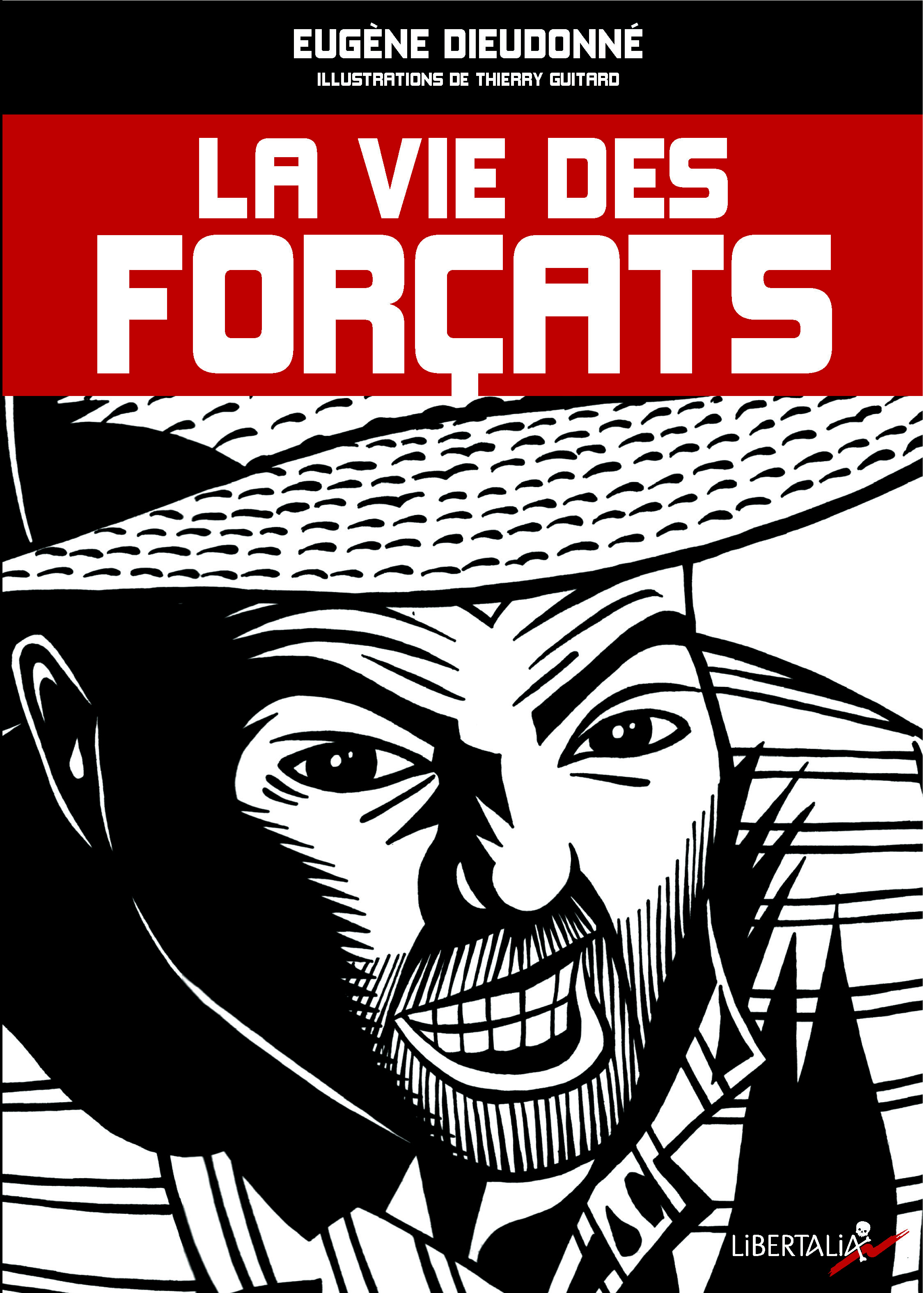 VIE DES FORCATS