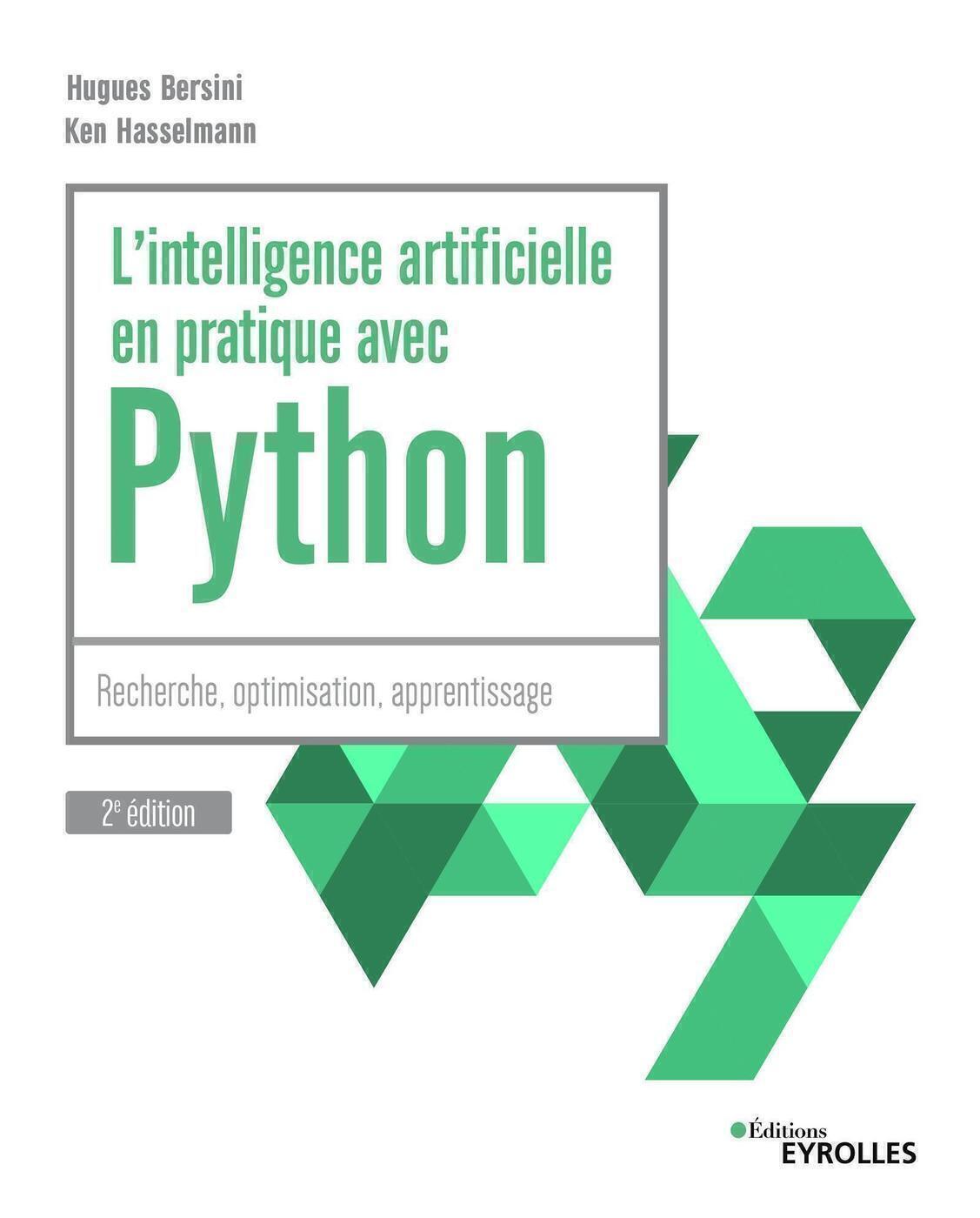 L´INTELLIGENCE ARTIFICIELLE EN PRATIQUE AVEC PYTHON - 2E EDITION - RECHERCH
