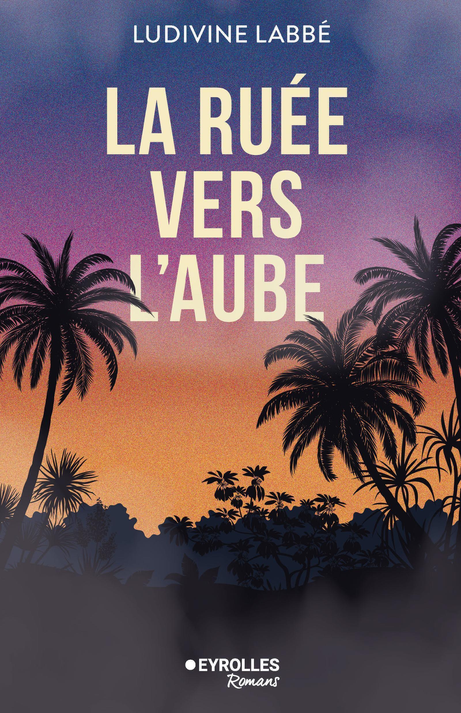 LA RUEE VERS L´AUBE