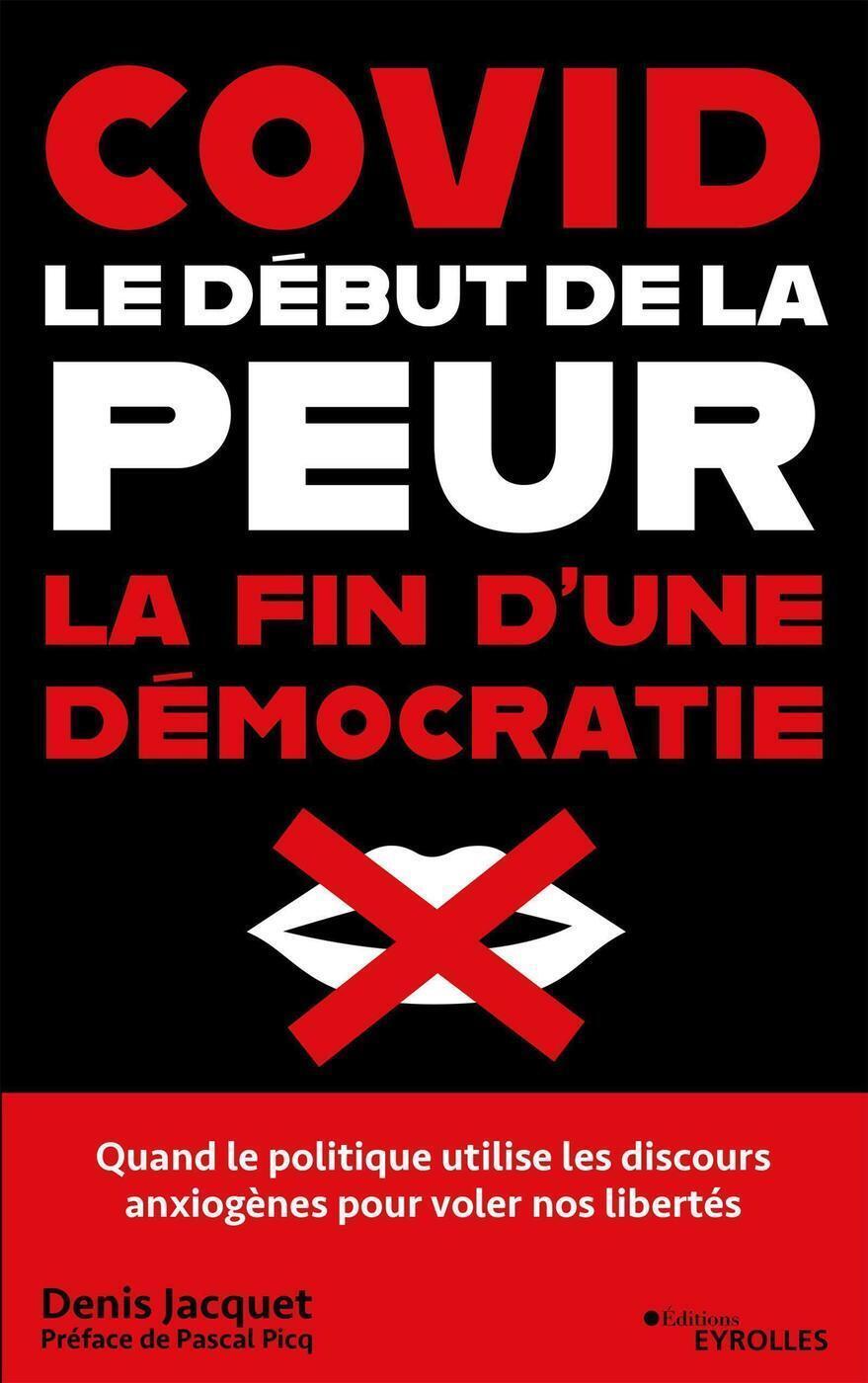COVID : LE DEBUT DE LA PEUR, LA FIN D´UNE DEMOCRATIE - QUAND LE POLITIQUE UTILISE LES DISCOURS ANXIO