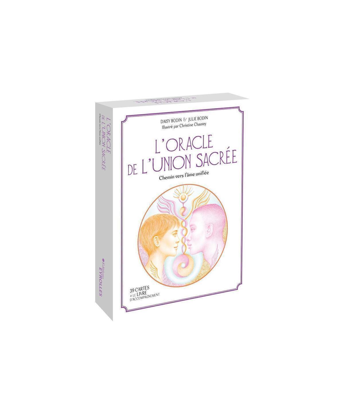 ORACLE DE L´UNION SACREE - CHEMIN VERS L´AME UNIFIEE