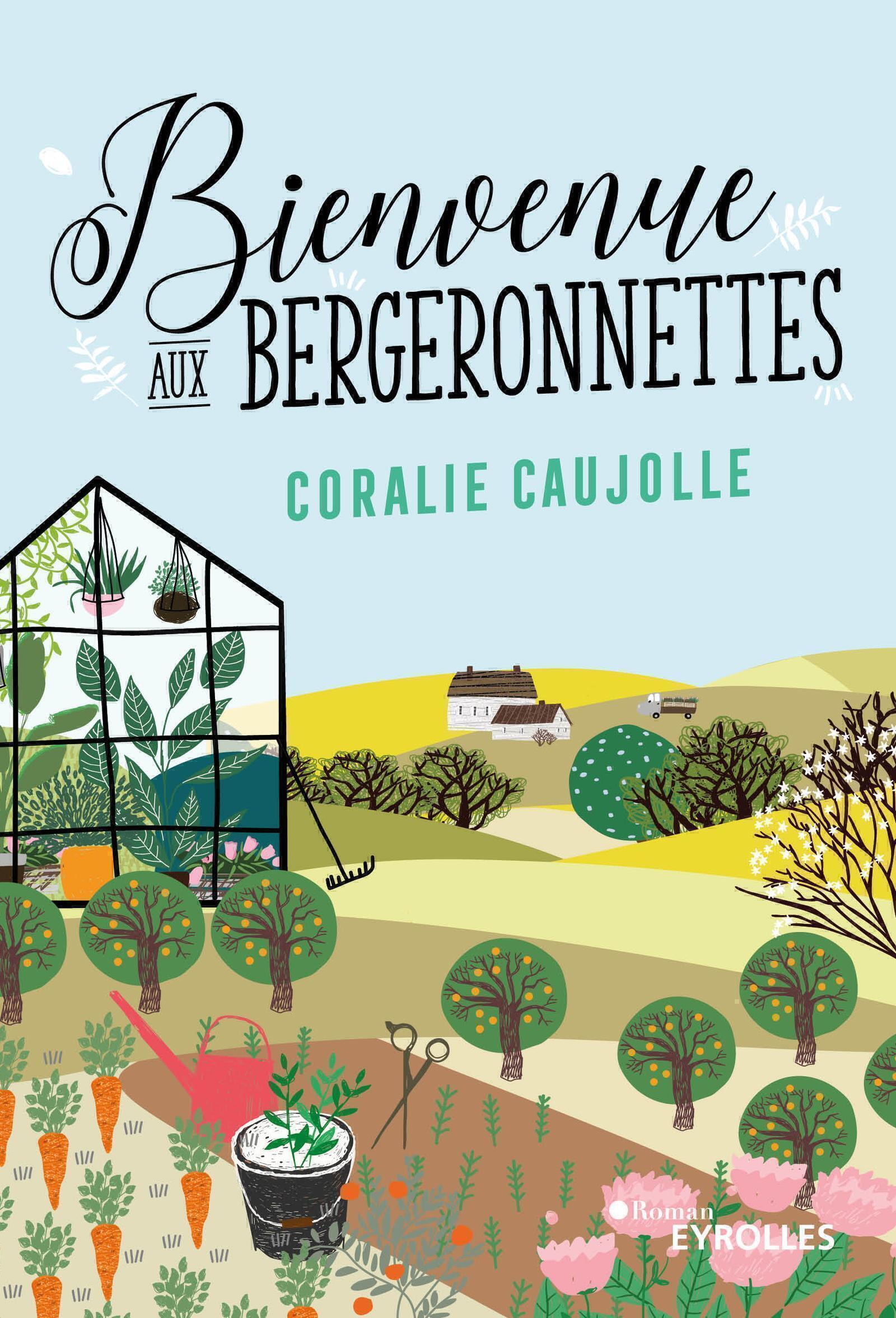 BIENVENUE AUX BERGERONNETTES