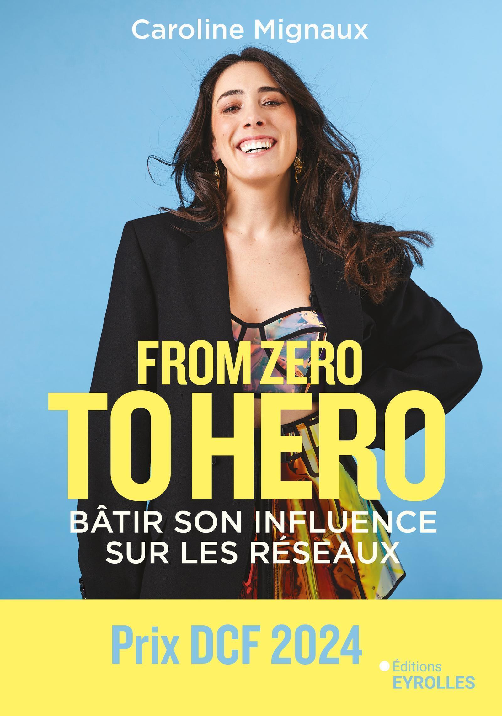 FROM ZERO TO HERO : BATIR SON INFLUENCE SUR LES RESEAUX