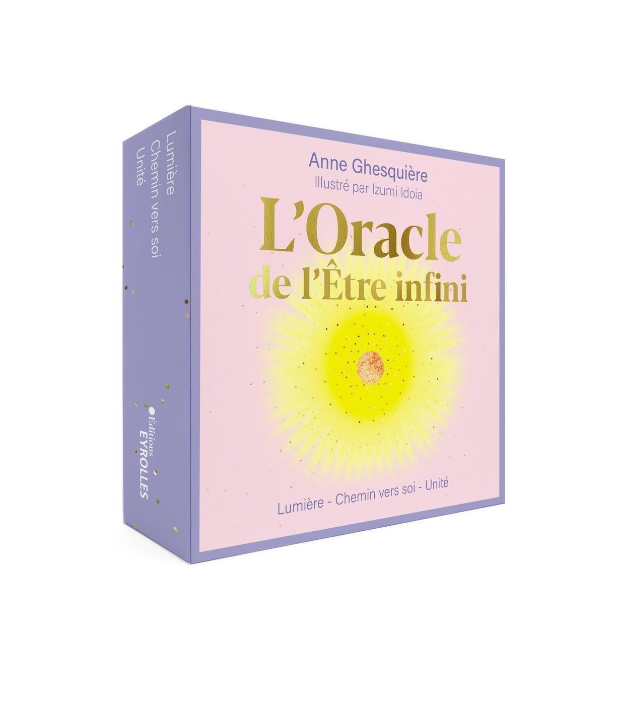 ORACLE DE L´ ETRE INFINI - LUMIERE - CHEMIN VERS SOI - UNICITE