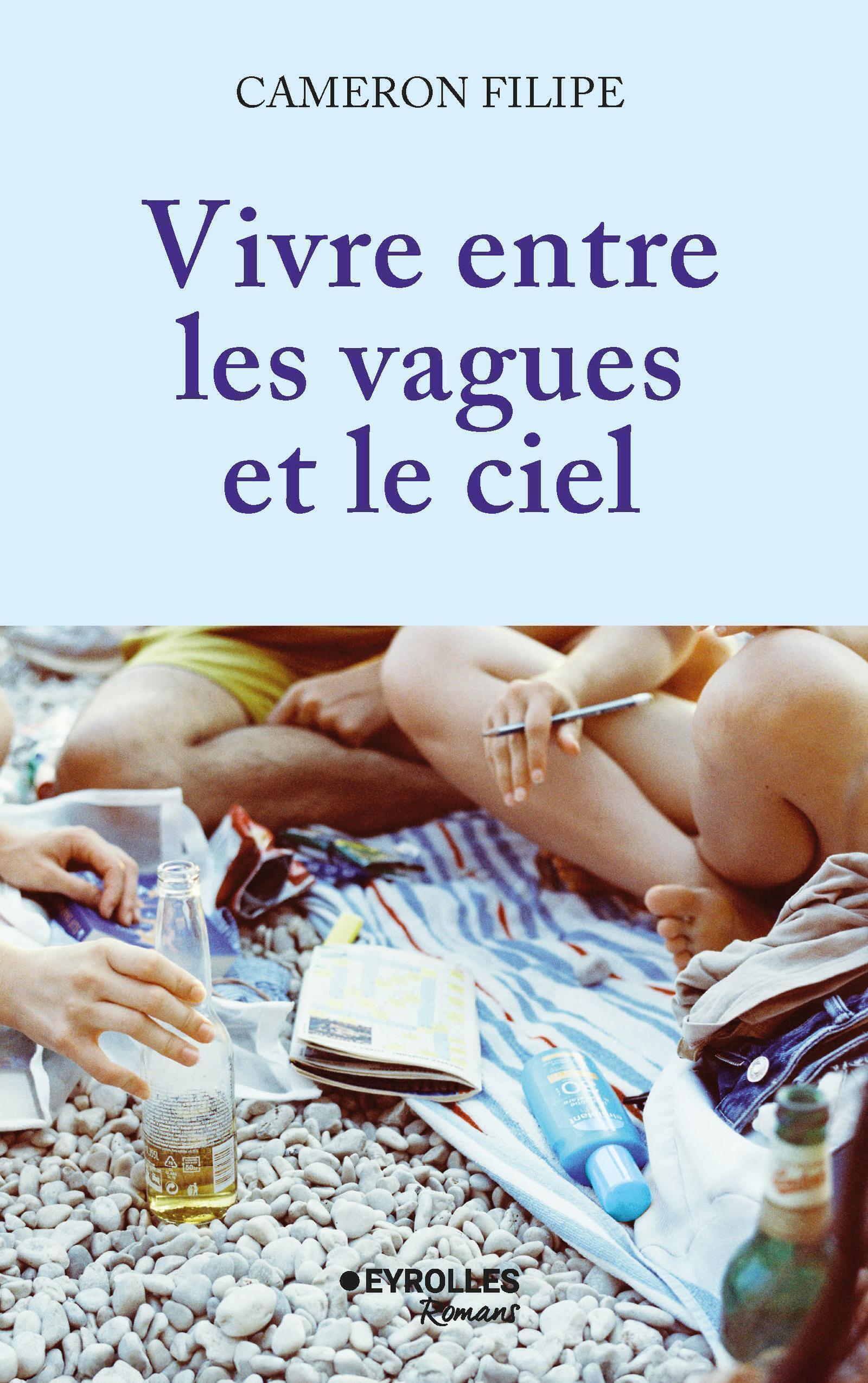 VIVRE ENTRE LES VAGUES ET LE CIEL