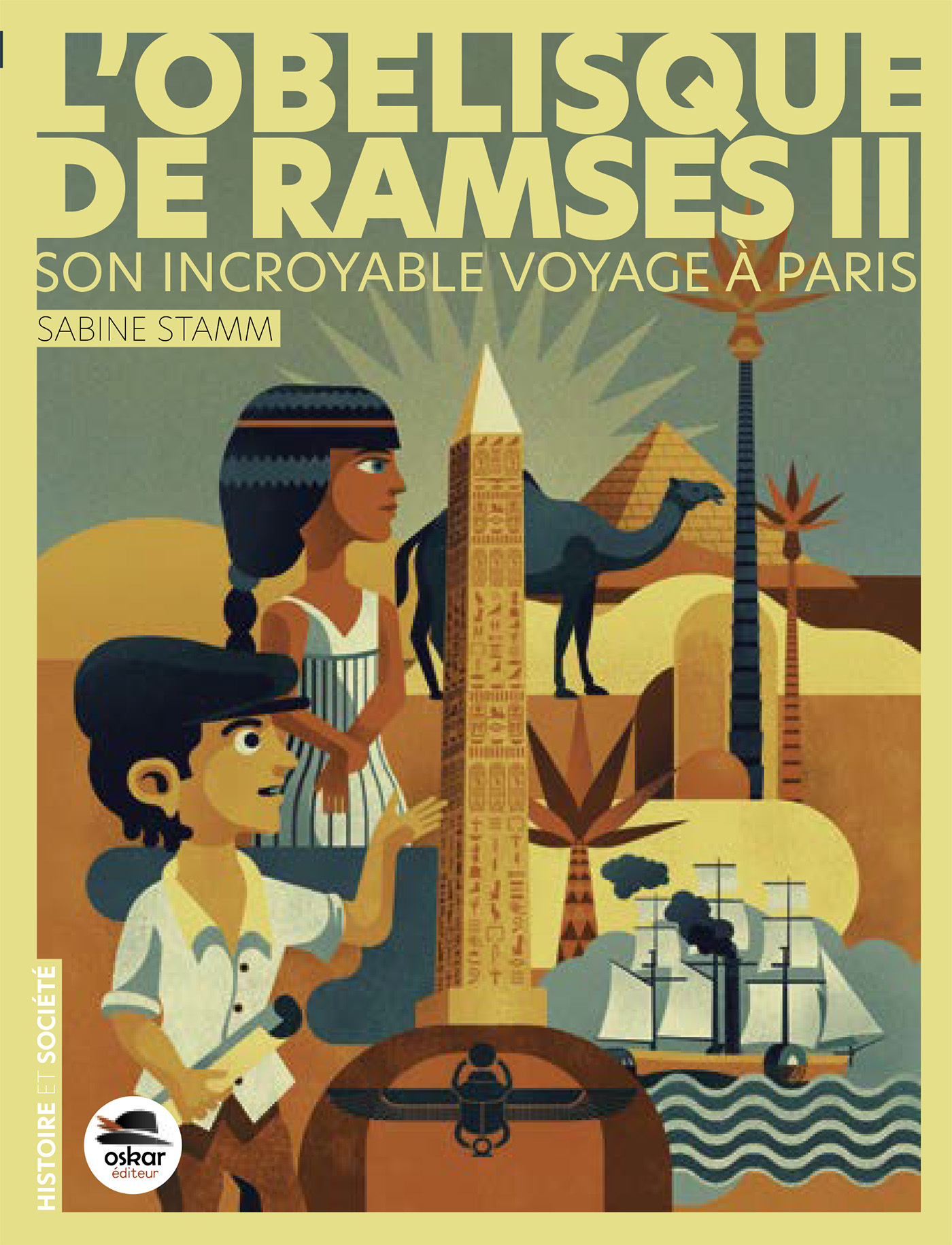 L´OBELISQUE DE RAMSES II - SON INCROYABLE VOYAGE A PARIS