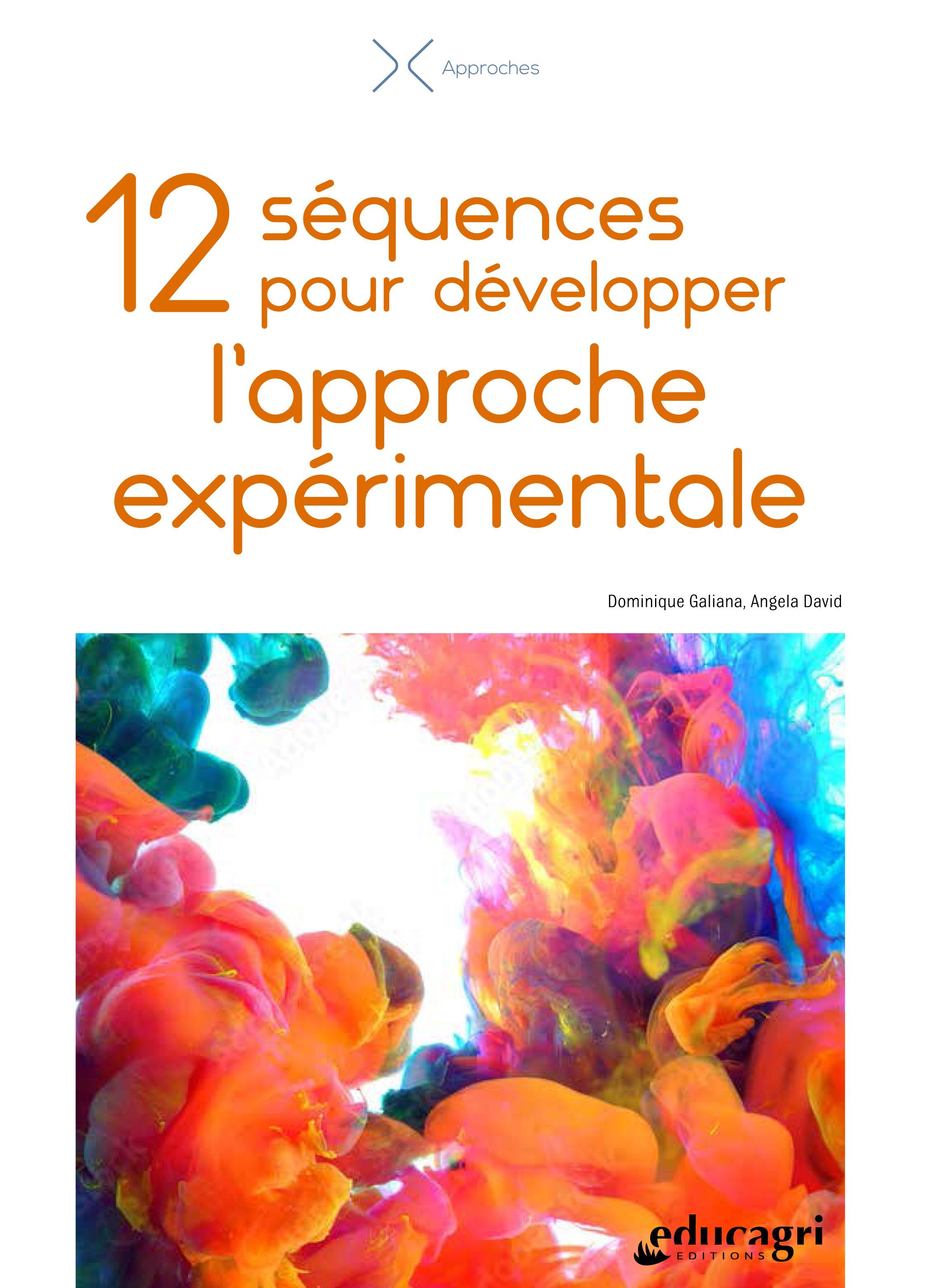 12 SEQUENCES POUR DEVELOPPER L´APPROCHE EXPERIMENTALE