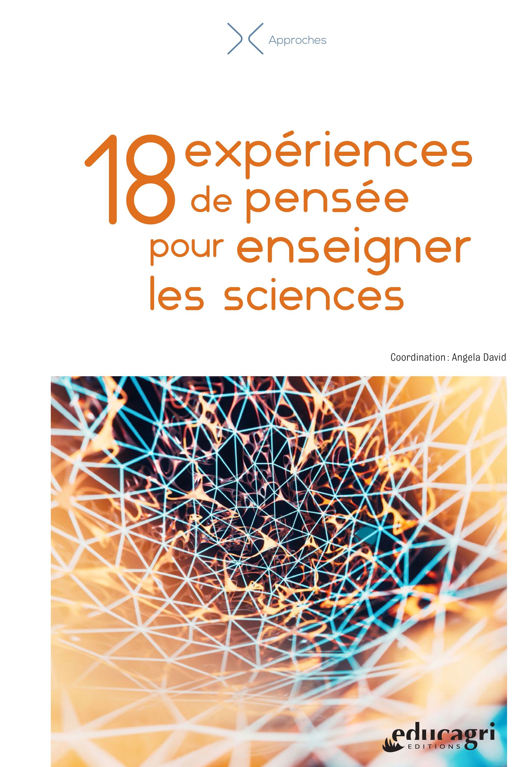 18 EXPERIENCES DE PENSEE POUR ENSEIGNER LES SCIENCES