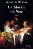 MORALE DES SENS - EXTRAIT DES MEMOIRES DE MR LE CHEVALIER DE BAR
