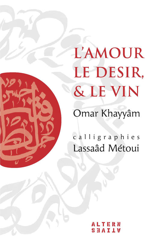 AMOUR LE DESIR ET LE VIN