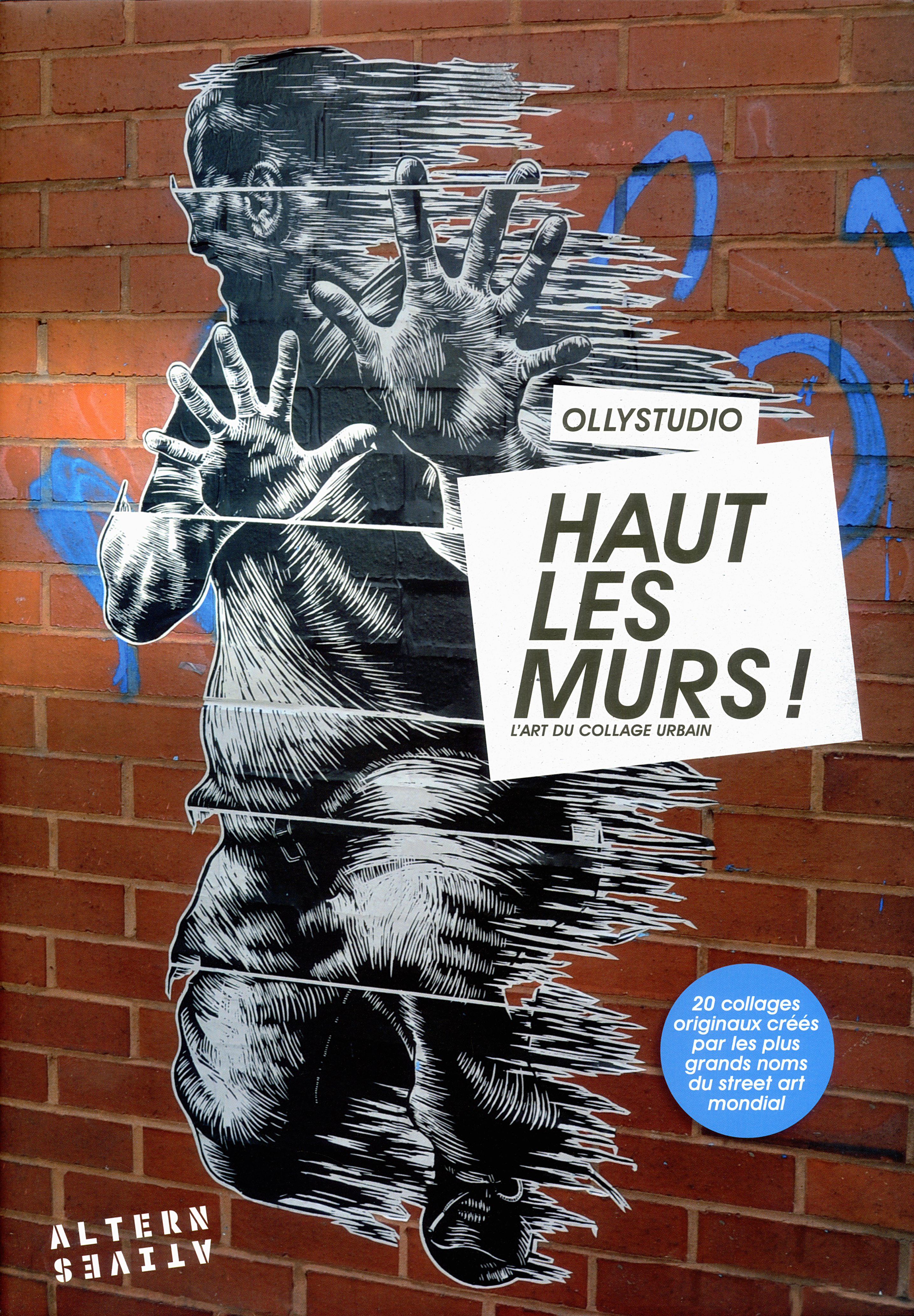 HAUT LES MURS