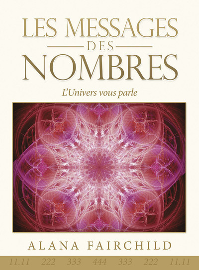 MESSAGES DES NOMBRES - L´UNIVERS VOUS PARLE