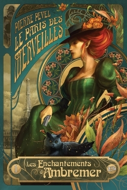 PARIS DES MERVEILLES T01 LES ENCHANTEMENTS D´AMBREMER