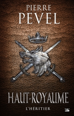 HAUT-ROYAUME T2 L´HERITIER (RELIE)