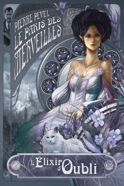 PARIS DES MERVEILLES T02 L´ELIXIR D´OUBLI
